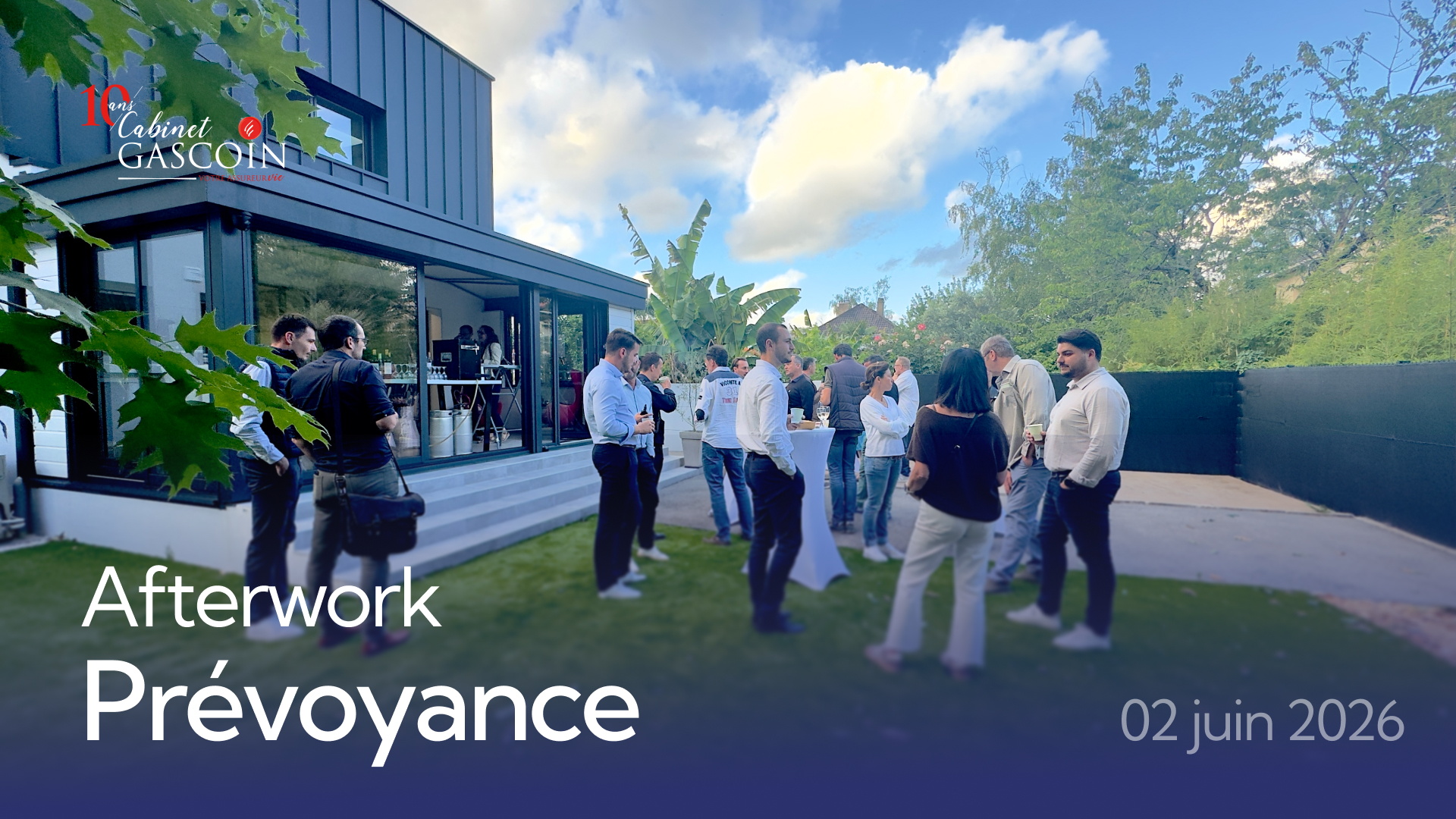 Photo de l'afterwork prévoyance du Cabinet Gascoin, soirée d'échange autour de la protection sociale réunissant clients, partenaires et invités.